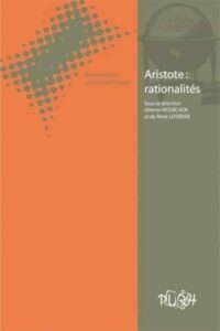 Lire la suite à propos de l’article Aristote : rationalités