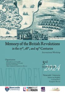 Affiche du workshop "Memory of the British Revolutions in the 17th, 18th, and 19th Centuries"