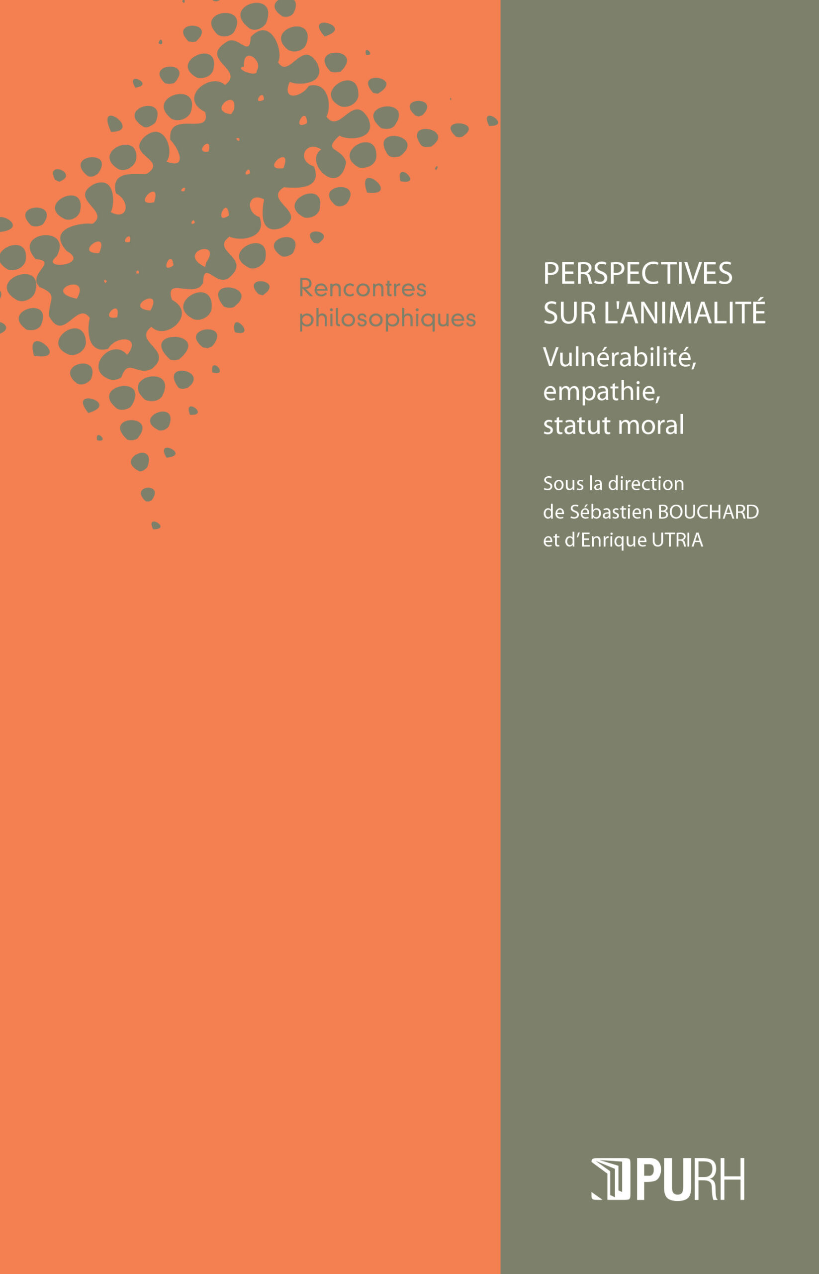 Couverture de l'ouvrage "Perspectives sur l'animalité. Vulnérabilité, empathie, statut moral"