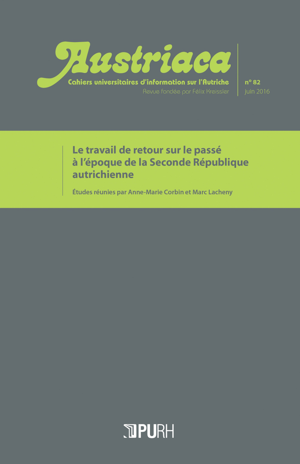 Couverture de l'ouvrage "Le travail de retour sur le passé à l'époque de la Seconde République autrichienne"