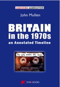 Lire la suite à propos de l’article Britain in the 1970s. An Annotated Timeline