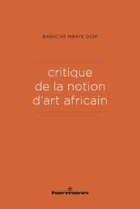 Lire la suite à propos de l’article Critique de la notion d’art africain