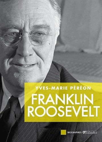 Couverture de l'ouvrage "Franklin D. Roosevelt"