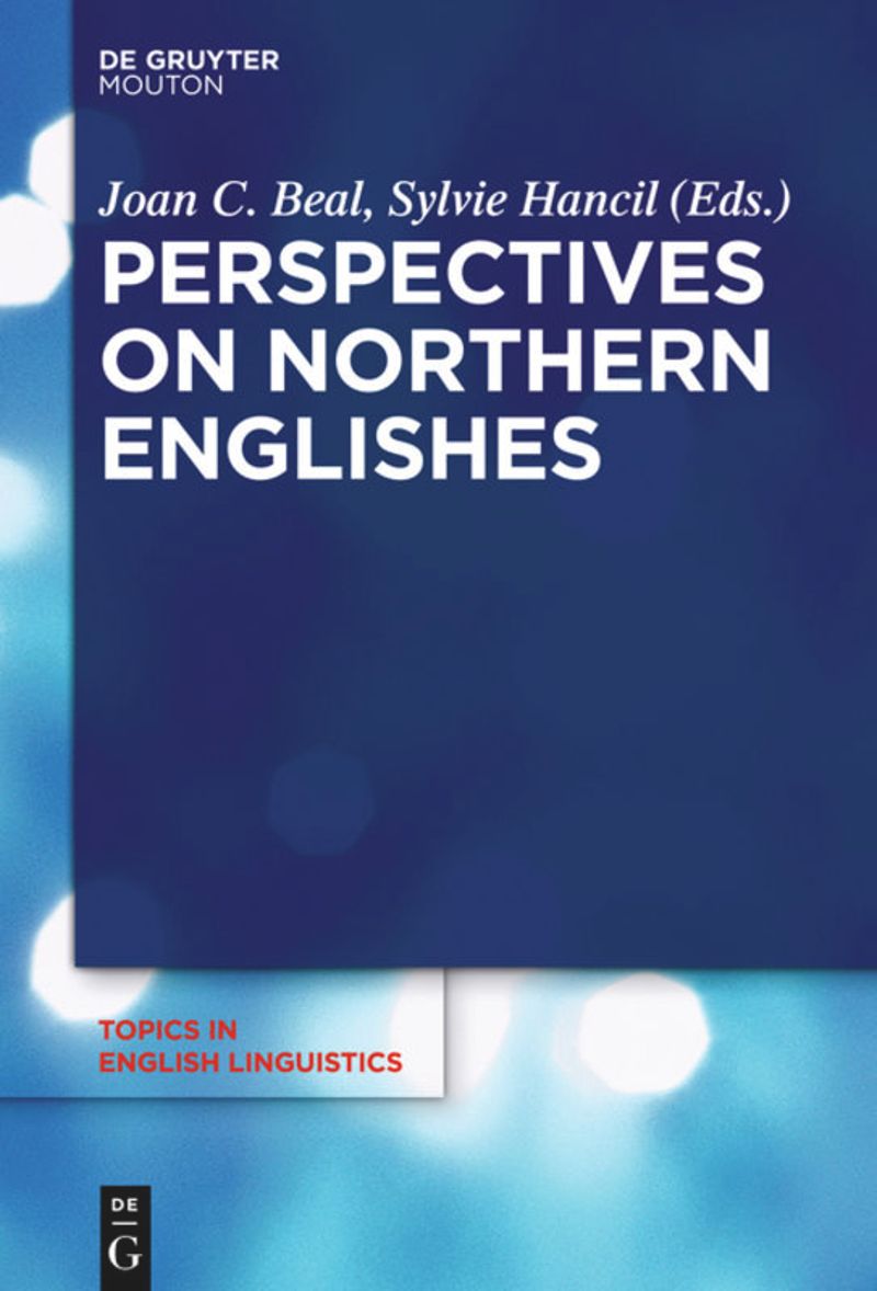 Couverture de l'ouvrage "Perspectives on Northern Englishes"