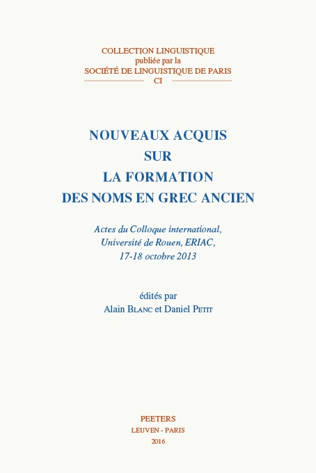 Couverture de l'ouvrage "Nouveaux acquis sur la formation des noms en grec ancien"