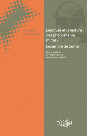 Couverture de l'ouvrage "L'écriture et la lecture : des phénomènes miroir ? L'exemple de Sartre"