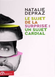 Lire la suite à propos de l’article Le sujet de la surprise : un sujet cardial