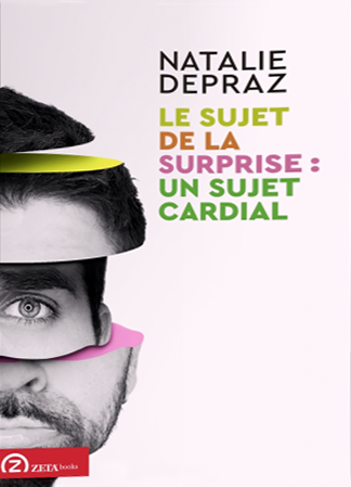 Couverture de l'ouvrage "Le sujet de la surprise : un sujet cardial"