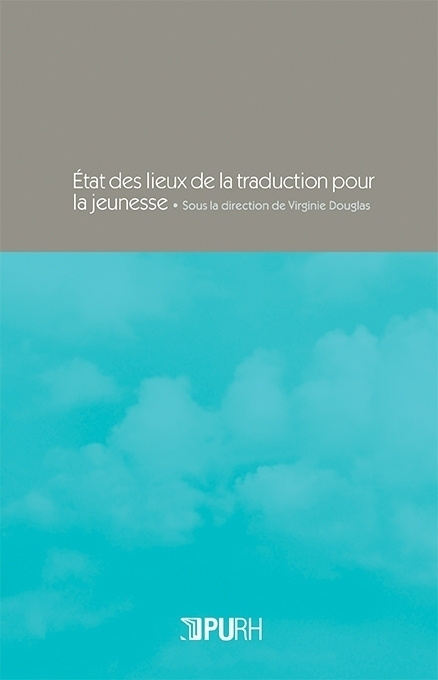 Couverture de l'ouvrage "État des lieux de la traduction pour la jeunesse"