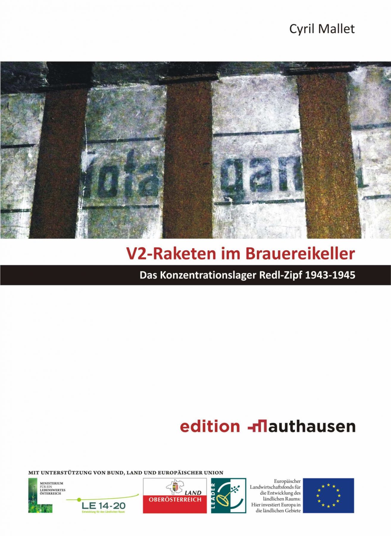 Couverture de l'ouvrage "V2-Raketen im Brauereikeller. Das Konzentrationslager Redl-Zipf 1943-1945"