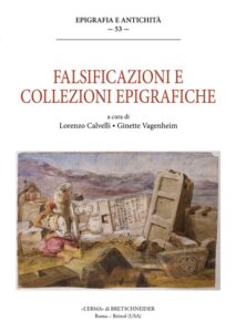 Lire la suite à propos de l’article Falsificazioni e collezioni epigrafiche