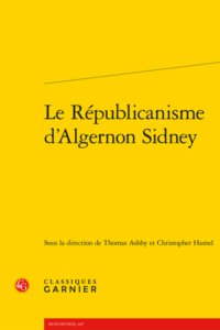 Couverture de l'ouvrage "Le Républicanisme d’Algernon Sidney"