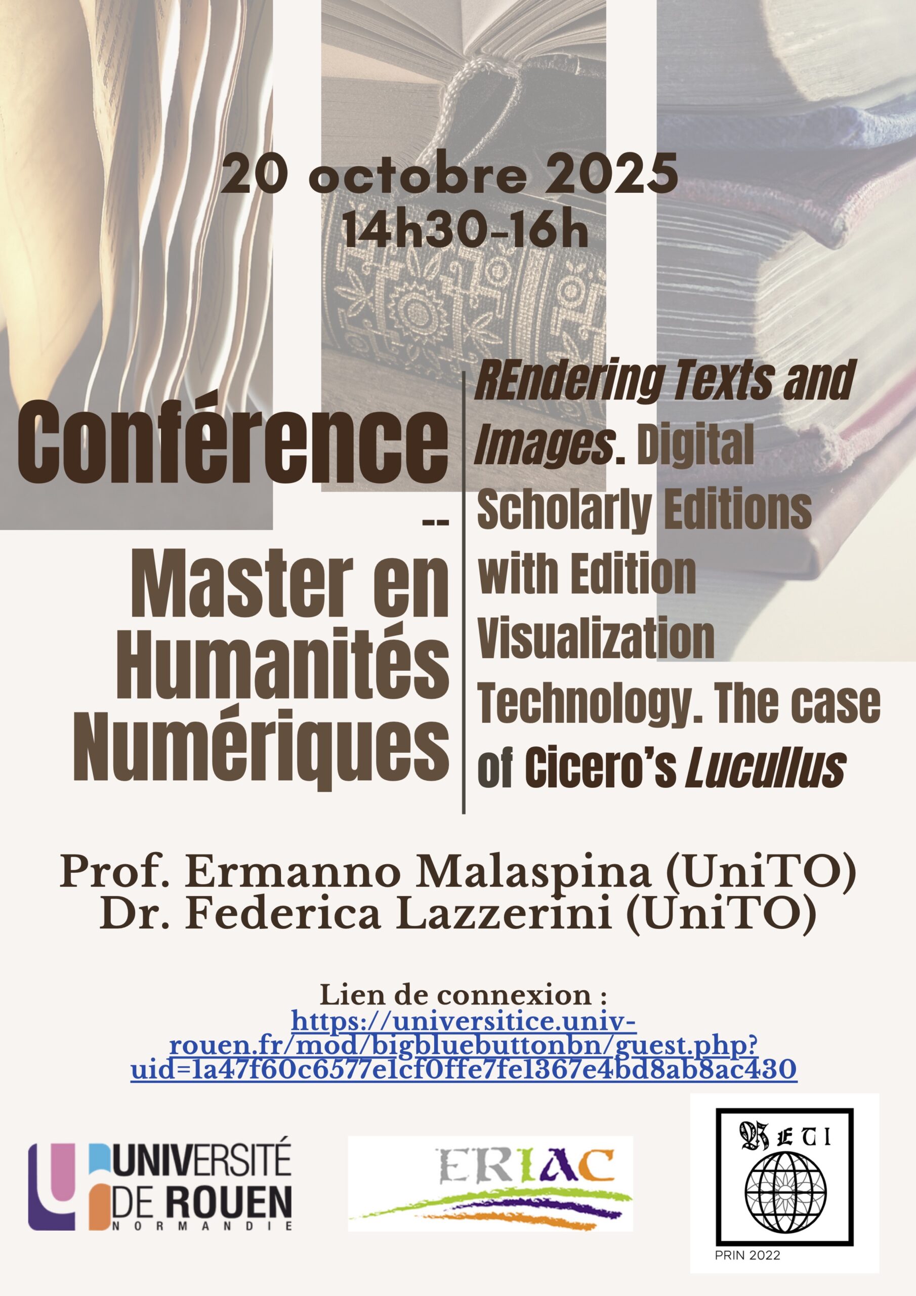 Affiche de la conférence "REndering Texts and Images. Digital Scholarly Editions with Edition Visualization Technology: The Case of Cicero’s Lucullus"